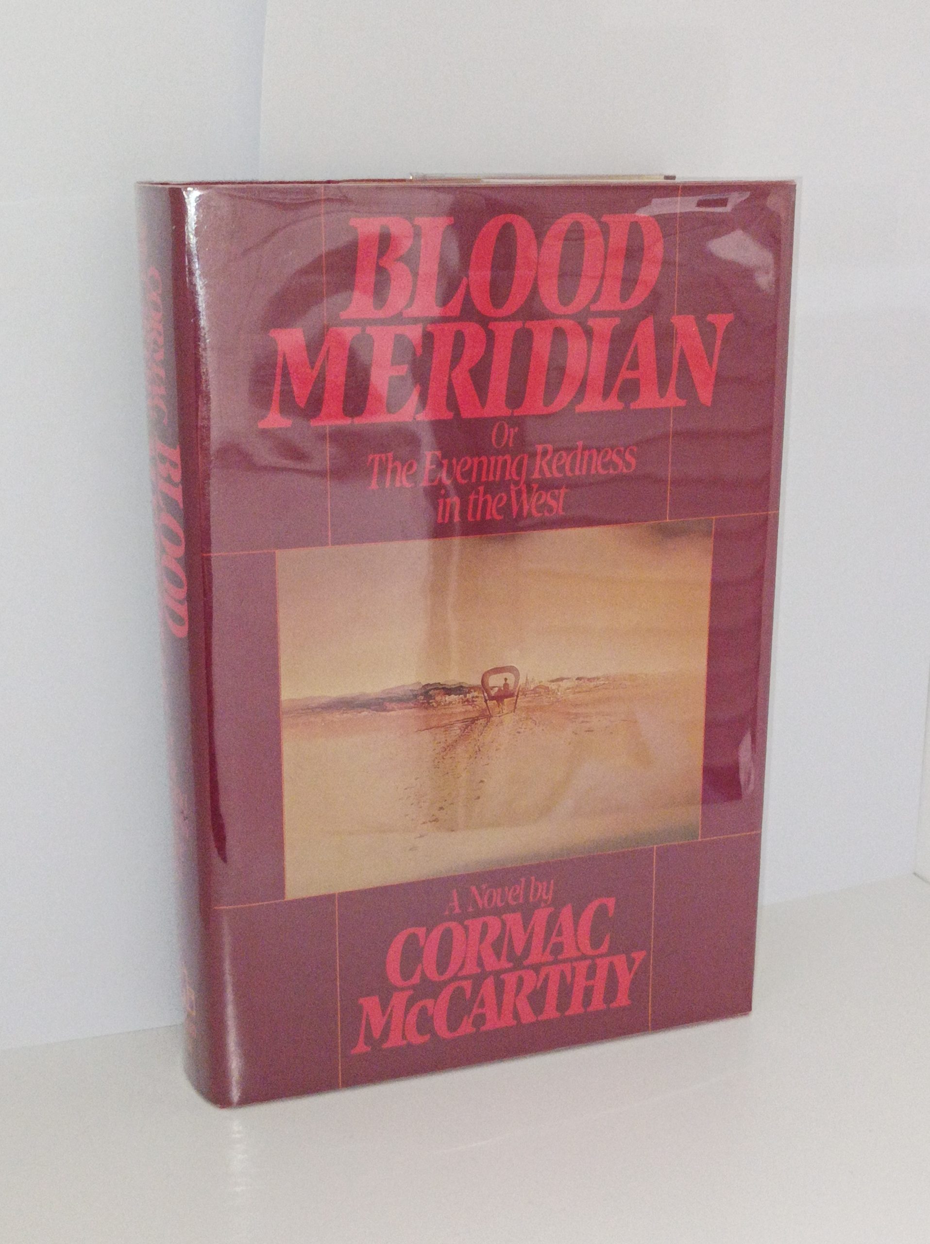Rare First Edition 'Blood Meridian